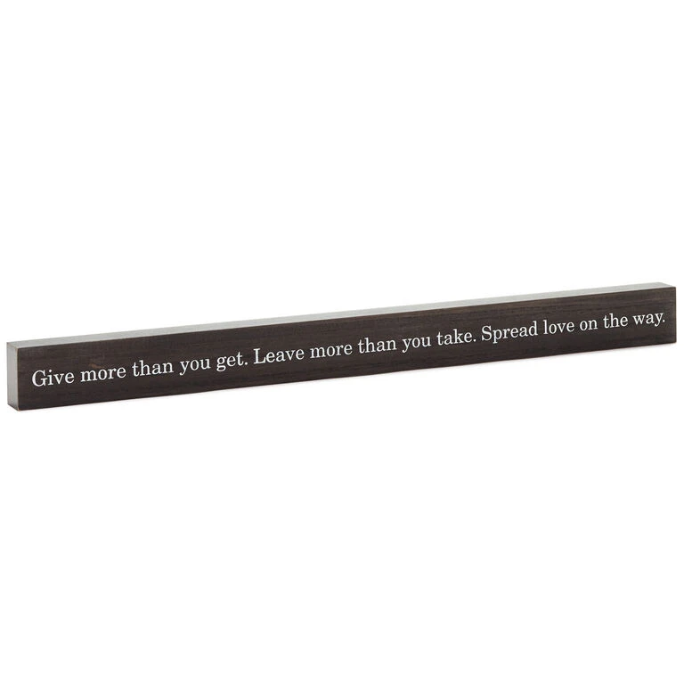 Hallmark Give More Than You Get Wood Quote Sign, 23.5x2 1 Hallmark Give More Than You Get Wood Quote Sign, 23.5x2