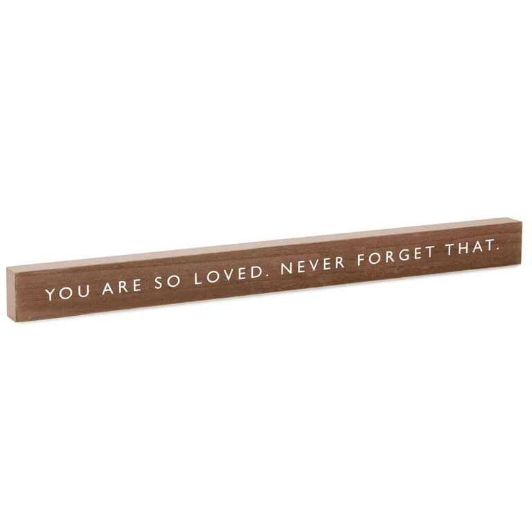 Hallmark You Are So Loved Wood Quote Sign, 23.5x2 1 Hallmark You Are So Loved Wood Quote Sign, 23.5x2